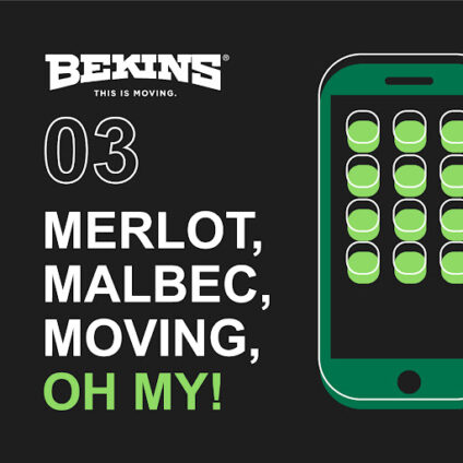 Phone graphic with the words "merlot, malbec, moving oh my!"