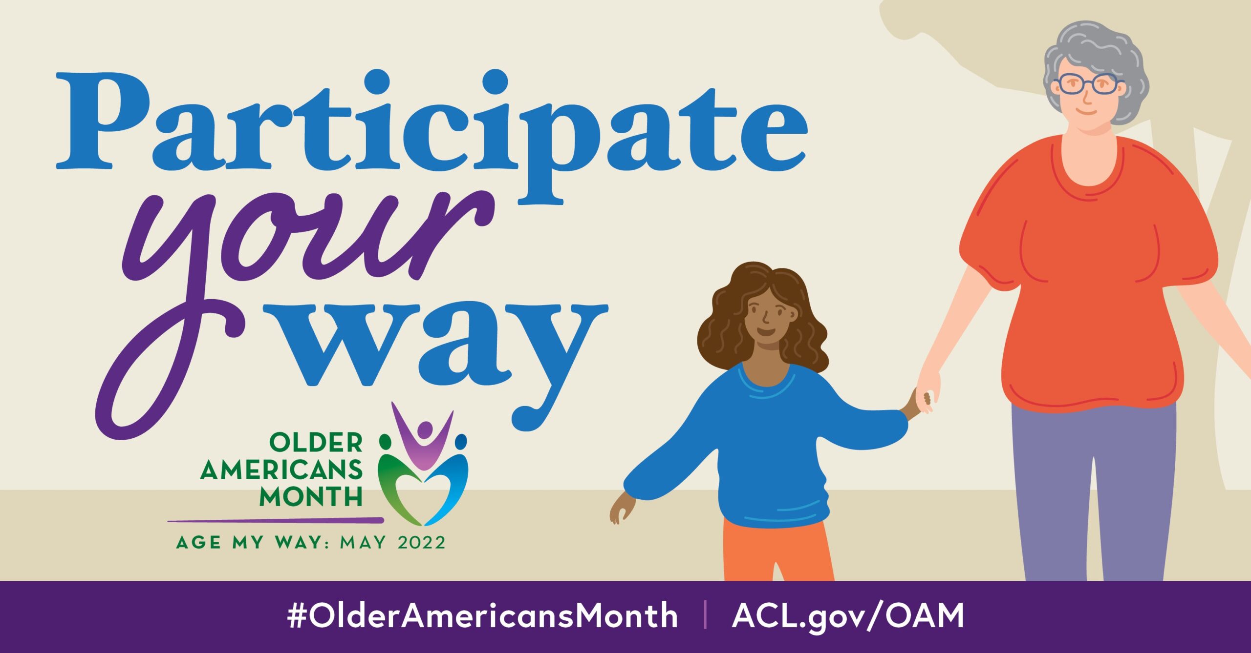 Participate your way: May is National Older Americans Month