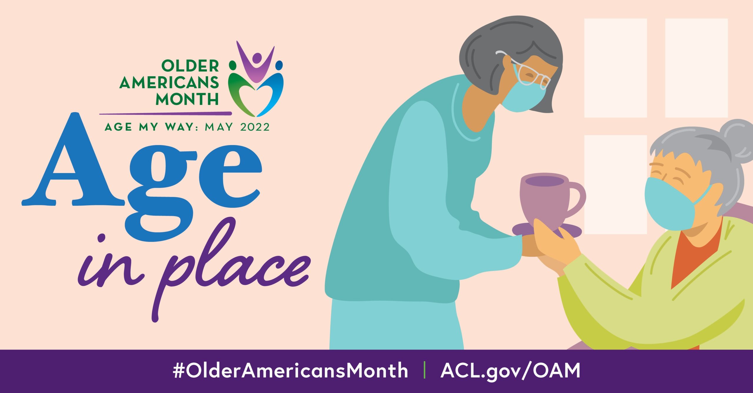 Age in Place: May is National Older Americans Month